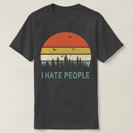 Camping, das ich hasse Menschen T-Shirt (Design vorne)