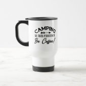 Camping, das kann also kein Kaffee sein Reisebecher (Links)