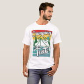 Camping Es ist in Zelten Funny Gift für Camping Lo T-Shirt (Vorne ganz)