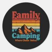 Camping Family Camping Chaos Unites Happy Camper C Runder Aufkleber (Vorderseite)