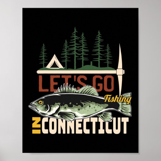 Camping Fishing In Connecticut - Nature Connecticu Poster (Vorne)