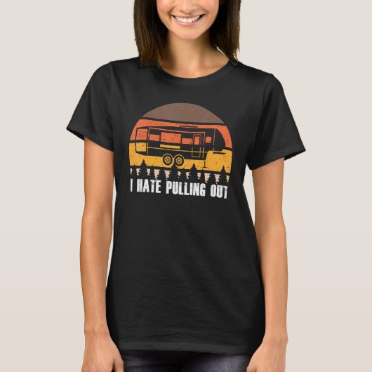 Camping For Men Women Kids Camping Trailer Camper T-Shirt (Vorderseite)