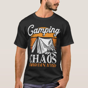 Camping für den Camping-Koordinator T-Shirt
