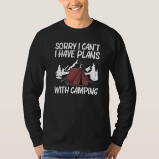 Camping für Männer Frauen Übernachtung Outdoor-Akt T-Shirt