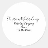 Camping für Winterurlaub Runder Aufkleber (Vorderseite)