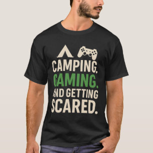 Camping-Gaming und Grusel-Horror-Gamer-Des T-Shirt