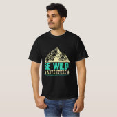 Camping Gift Be wild adventure T-Shirt (Vorne ganz)