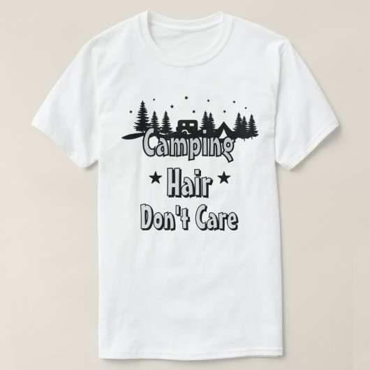 Camping Haare, wen kümmerts T-Shirt (Design vorne)