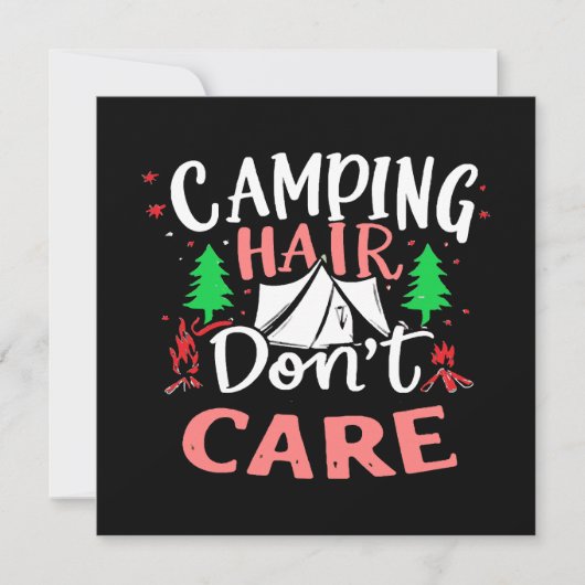 Camping Hair Kümmert sich nicht um Funny (Vorderseite)