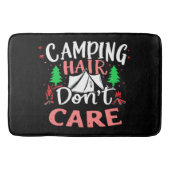 Camping Hair Kümmert sich nicht um Funny Badematte (Vorderseite)