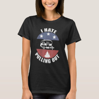 Camping Ich hasse es, alten Camper Wohnwagen herau T-Shirt