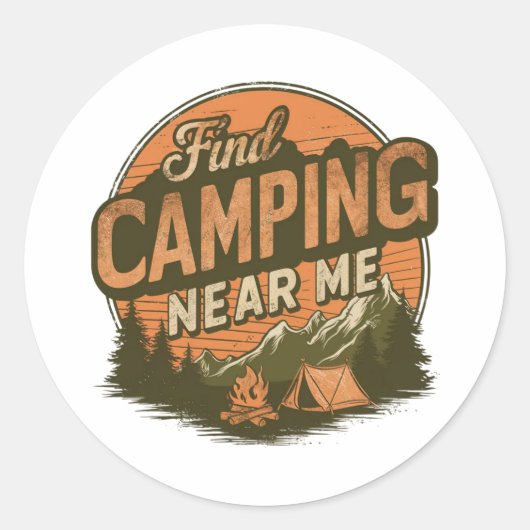Camping in der Nähe von Me - Aufkleber für Outdoor (Vorderseite)