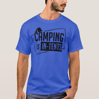 Camping in Zehntel 1 T-Shirt