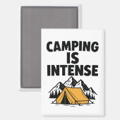 Camping Is Intense Kitchen Magnet (Vorderseite/Rückseite)