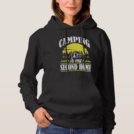Camping Is My Second Home Camp Travel Hiking Campe Hoodie (Vorderseite)
