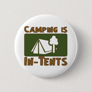 Camping ist Absichten Button
