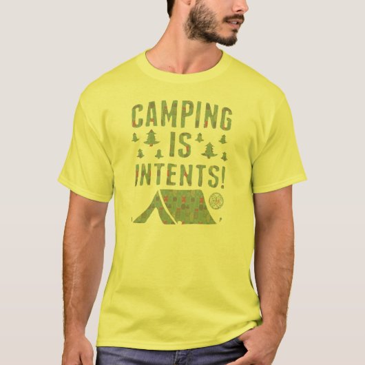 Camping ist Absichten T-Shirt (Vorderseite)