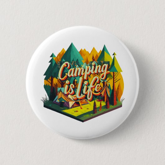 Camping ist das Leben Button (Vorderseite)