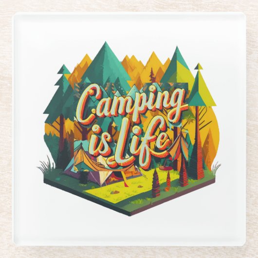 Camping ist das Leben Glasuntersetzer (Vorderseite)