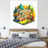 Camping ist das Leben Leinwanddruck (Insitu (Schlafzimmer))