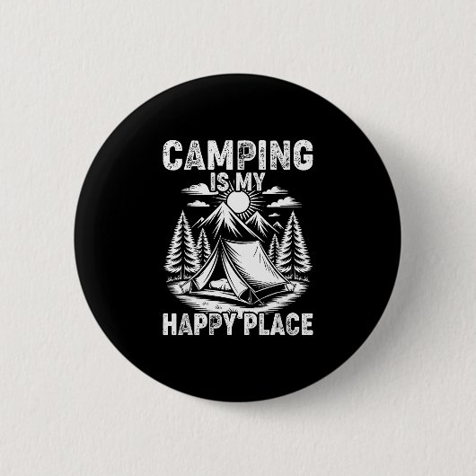 Camping ist ein glücklicher Ort lustiger Camper Wa Button (Vorderseite)