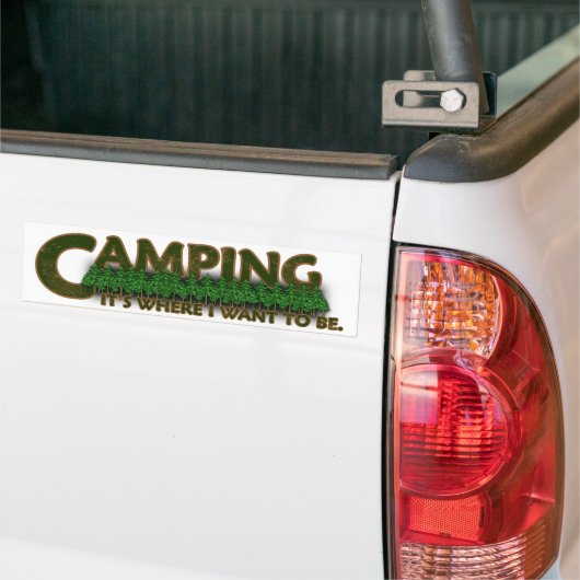 Camping, ist es, wo ich will, um zu sein autoaufkleber (Auf Lkw)