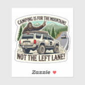 CAMPING IST FÜR DIE BERGE - NICHT DIE LINKS LANGE! AUFKLEBER (Blatt)