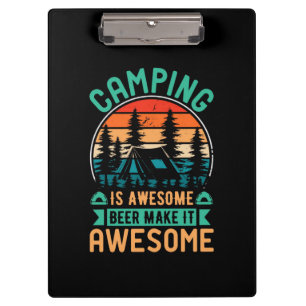 Camping ist großartig, Bier macht es großartig Klemmbrett