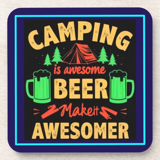 Camping ist großartiges Bier Mach es noch großarti Getränkeuntersetzer (Vorderseite)
