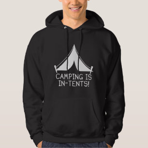 Camping ist im Zelt! Hoodie