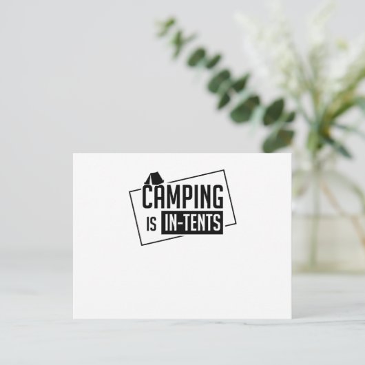 Camping ist in Zelten Postkarte (Stehend Vorderseite)