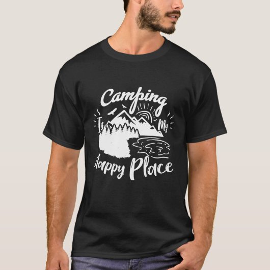 Camping ist mein glücklicher Ort, glücklich und lu T-Shirt (Vorderseite)