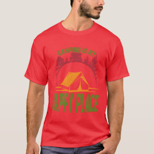 Camping ist mein glücklicher Ort lustig T-Shirt