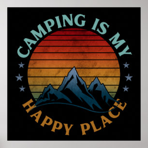 CAMPING IST MEIN GLÜCKLICHER ORT POSTER