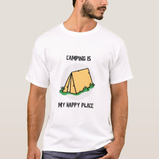 Camping ist mein glücklicher Ort T-Shirt