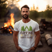 Camping ist mein glücklicher Ort T-Shirt