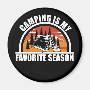 Camping ist mein Lieblingsslogan Magnet