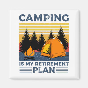 Camping ist mein Rentenplan Funny Camping Geschenk Magnet