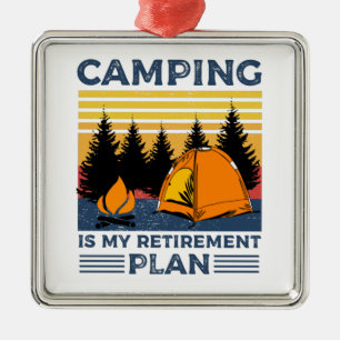 Camping ist mein Rentenplan Funny Camping Geschenk Ornament Aus Metall
