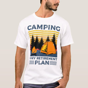 Camping ist mein Rentenplan Funny Camping Geschenk T-Shirt