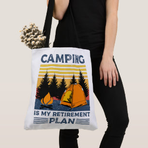 Camping ist mein Rentenplan Funny Camping Geschenk Tasche
