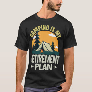 Camping ist mein Ruhestandsplan Funny Camper Camp T-Shirt