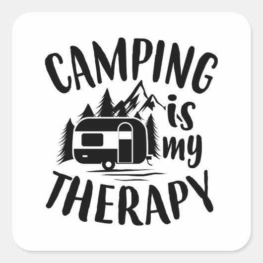 Camping ist mein Therapiebegriff Kunst Quadratischer Aufkleber (Vorderseite)