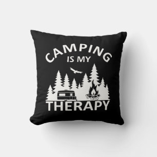 Camping ist mein Therapiewitterungsmotto Kissen