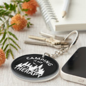 Camping ist mein Therapiewitterungsmotto Schlüsselanhänger (Vorderseite rechts)