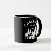 Camping ist mein Therapiewitterungsmotto Tasse (VorderseiteRechts)