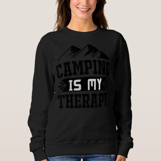 Camping ist meine Therapie Sweatshirt (Vorderseite)