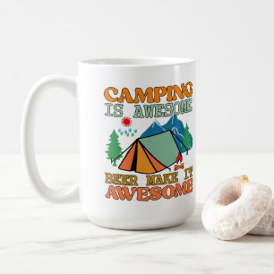 Camping ist Phantastisch, Bier macht es Phantastis Kaffeetasse