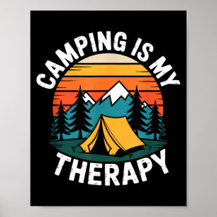 Camping ist Therapie Camp Camper Outdoor-Abenteuer Poster