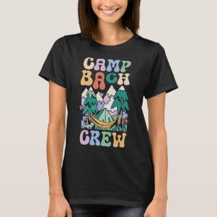 Camping Junggesellinnenabschied Camp Bachelorette  T-Shirt